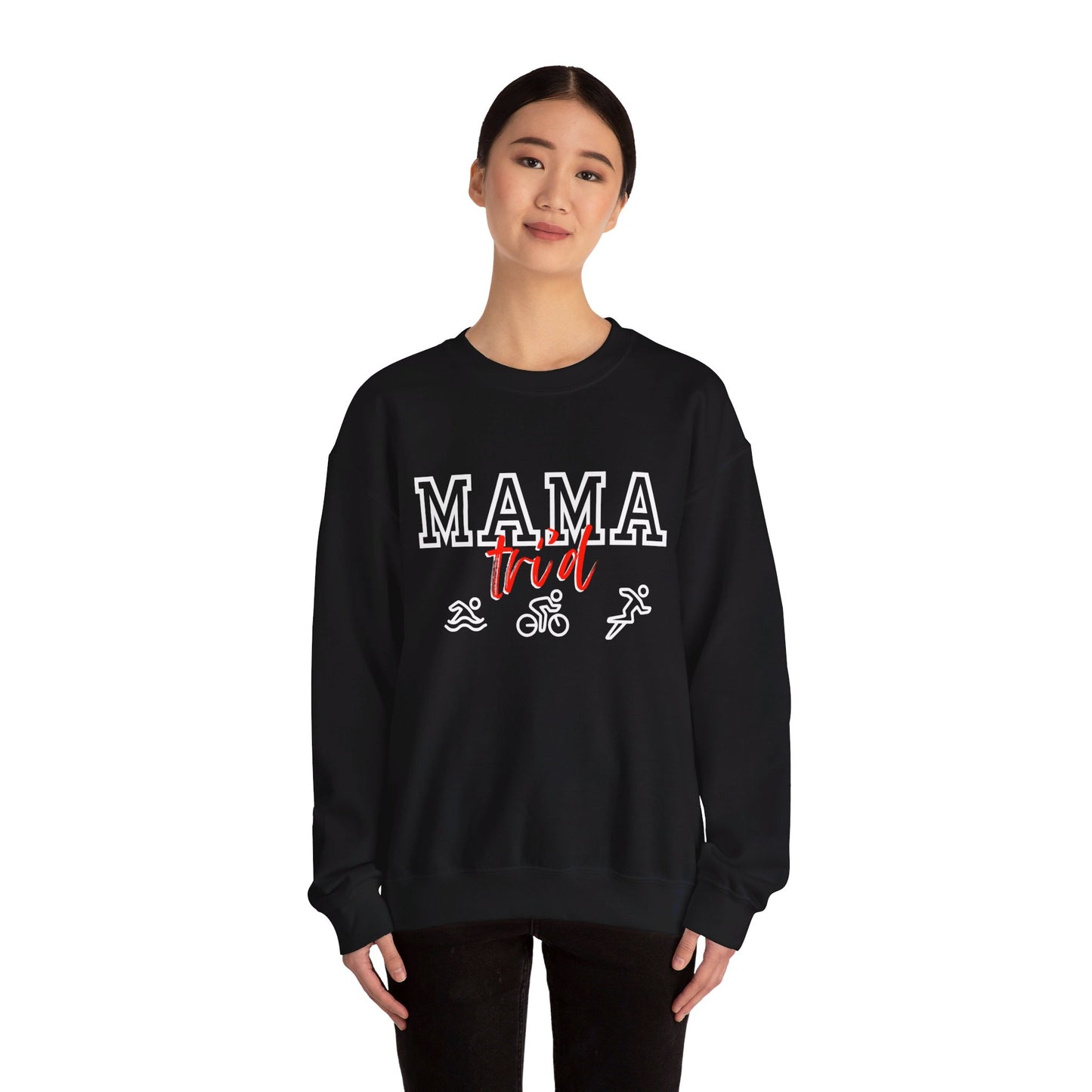 Mama Tri'd Crewneck Sweatshirt