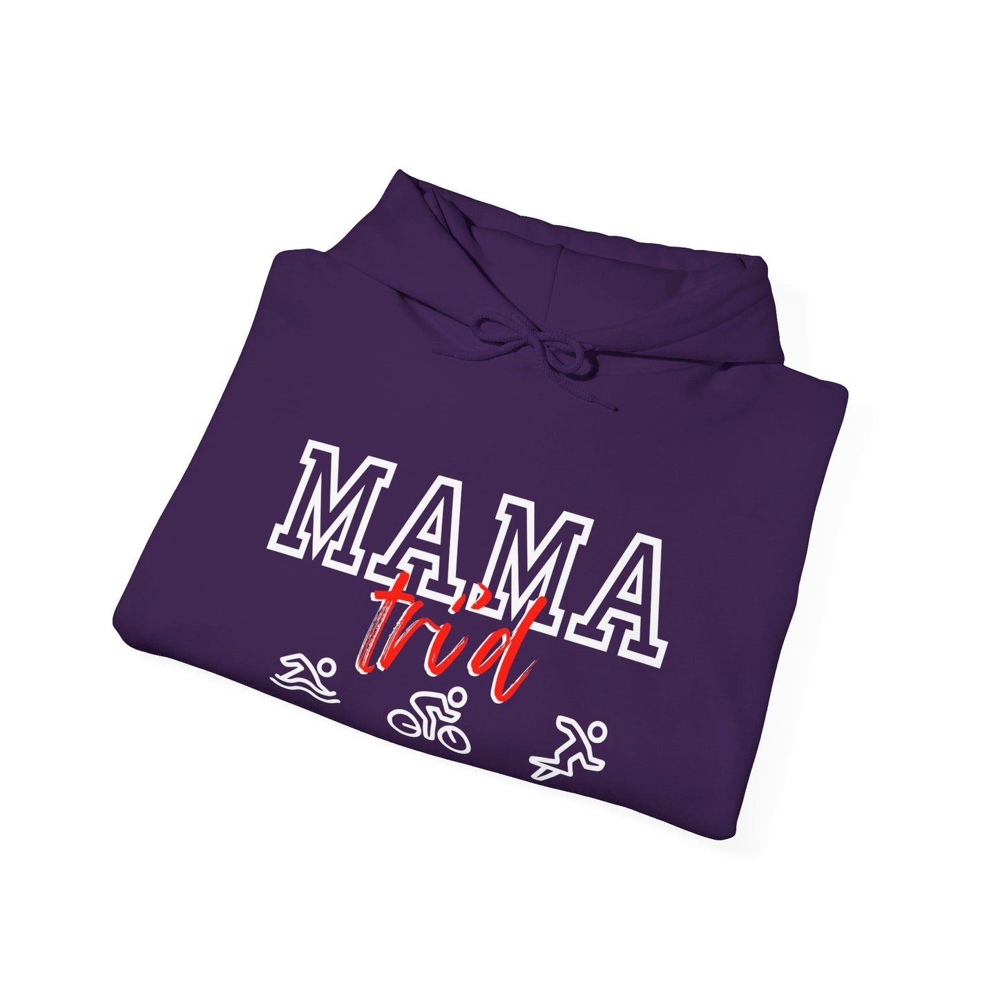 Mama Tri'd Hooded Sweatshirt