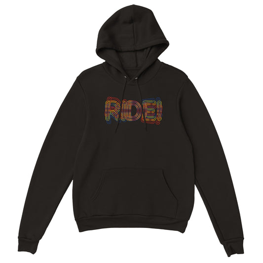 Ride! Premium Unisex Pullover Hoodie